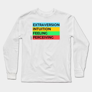 ENFP - MBTI type 16 personalities Long Sleeve T-Shirt